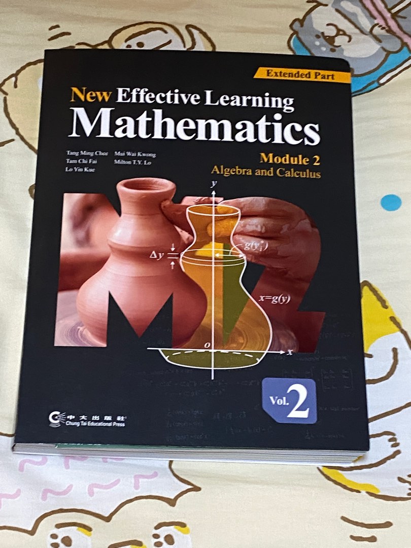 New Effective Learning Mathematics Module 2 (Algebra and Calculus, 興趣及 ...