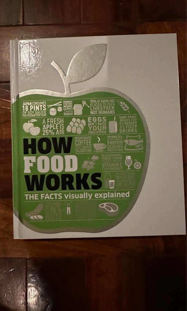 How Food Works DK books hardback, Hobbies & Toys, Books & Magazines