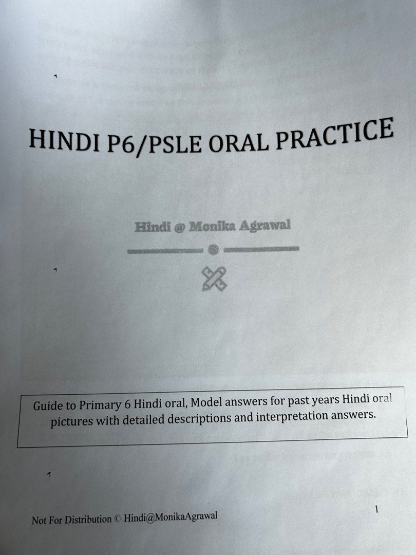 P6/PSLE HINDI ORAL PRACTICE BOOKLET/ Past years Hindi oral Practices