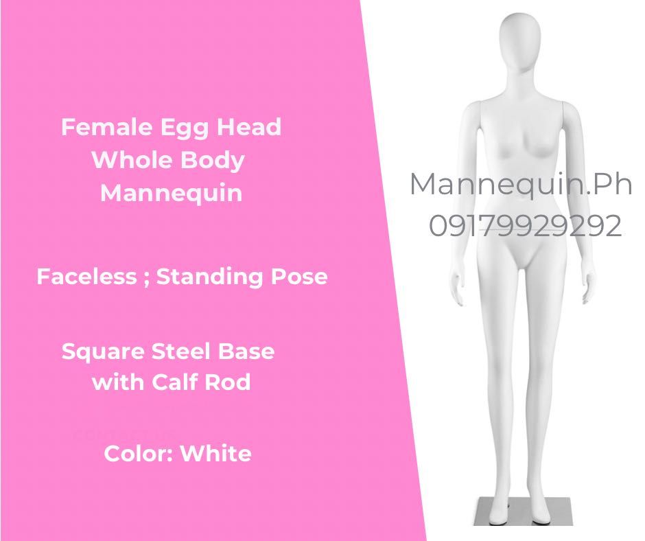 Female Egghead Whole Body Mannequin (Category: Accessory Holder, Box & Organizers) located in Mandaluyong City. Submitted by mannequin.ph (Listing ID 1247299705, Image 1). Description: Female Egg Head Whole Body Mannequin Oval Shaped Head; Faceless Fiber glass ; Standing Pose Color: White For inquiries and orders please contact: Mannequin.Ph Mobile no.: 0917 992 9292 .