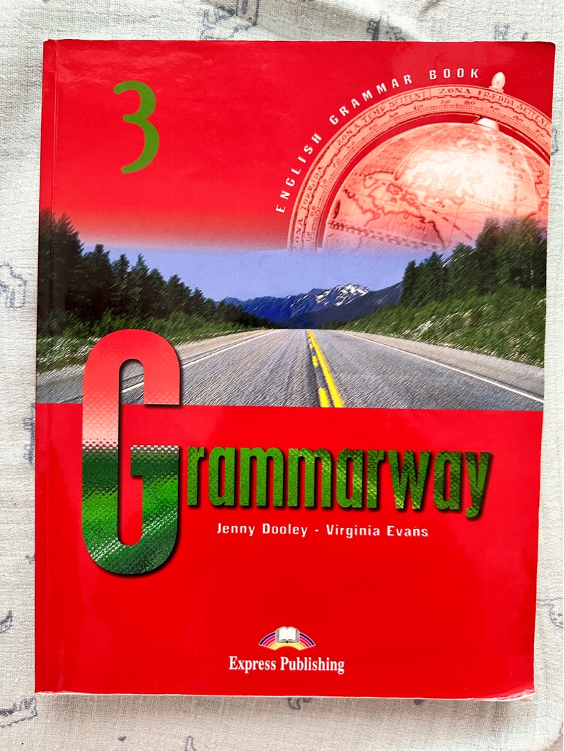 English Grammarway 3 (Express publishing), 興趣及遊戲, 書本 & 文具, 教科書 - Carousell