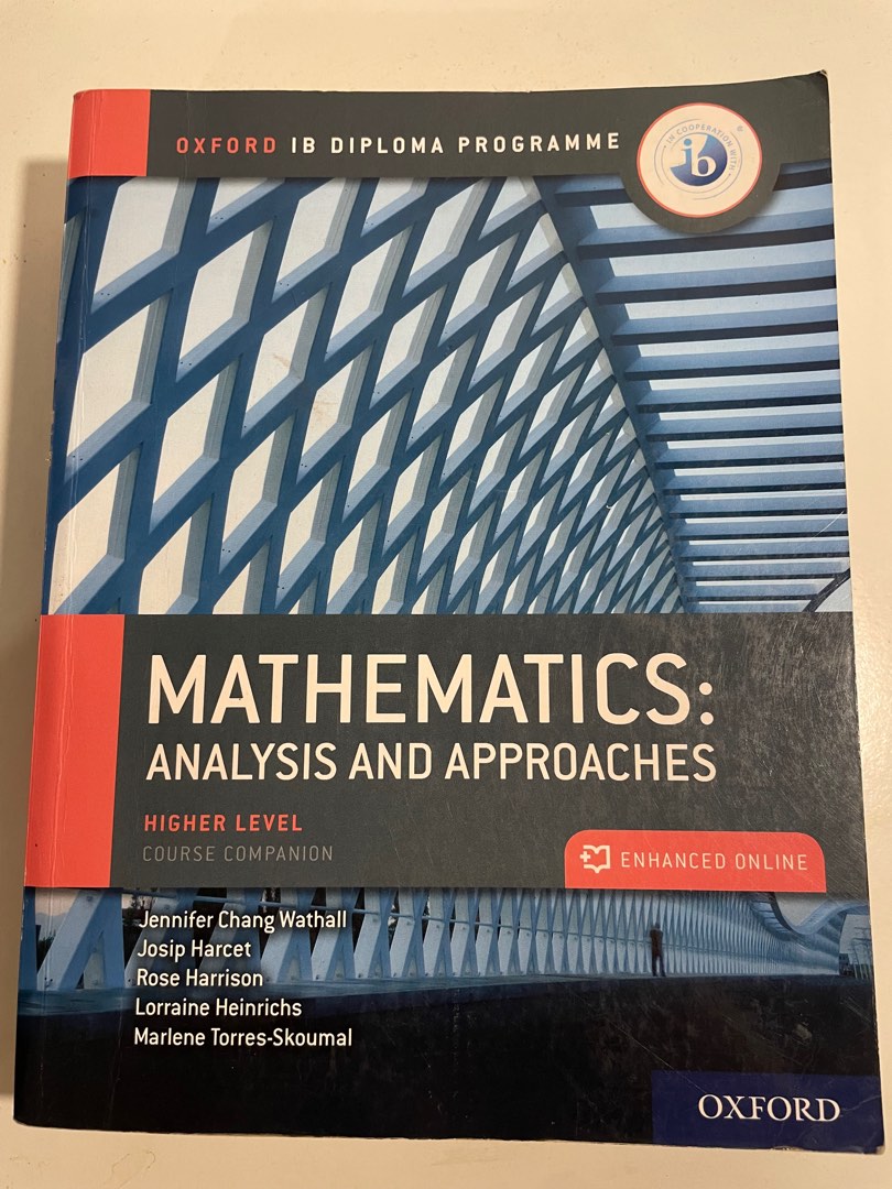 Mathematics: Analysis And Approach (MAA), Higher Level (HL), OXFORD IB ...
