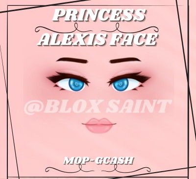 Roblox Princess Alexis Face Code
