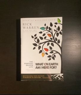 The Purpose Driven Life: What on Earth Am I Here For?  by Rick Warren