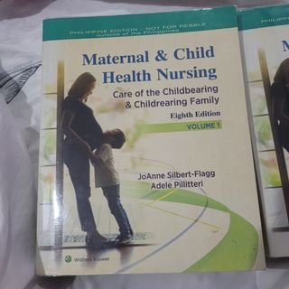 Maternal and Child Health Nursing (Volume 1 and 2)