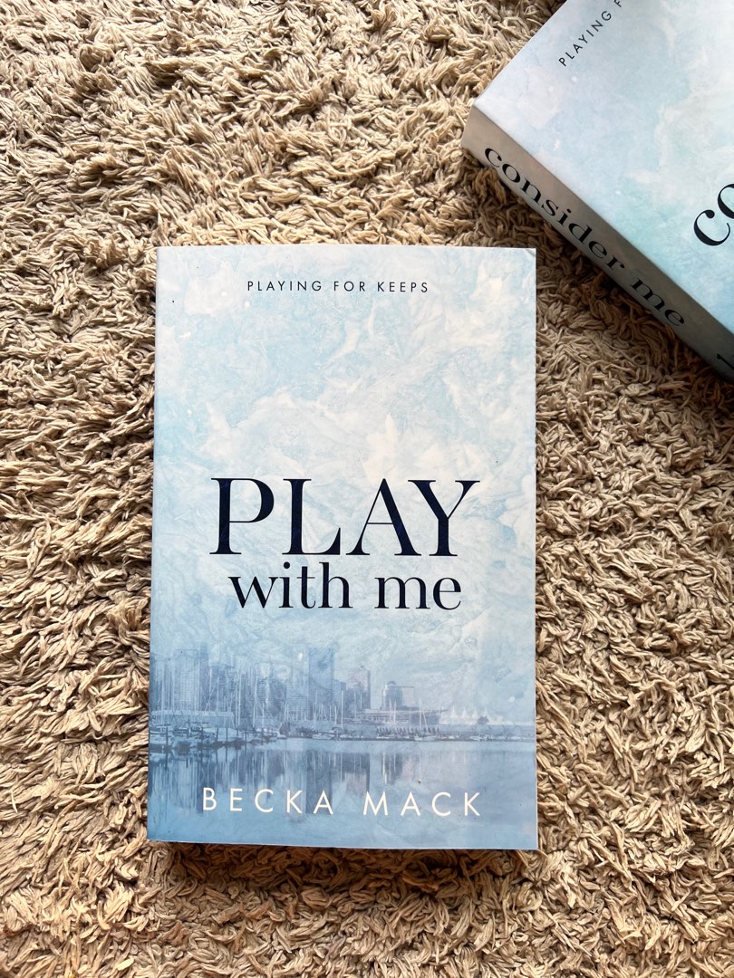 Consider Me & Play with me Becka Mack playing for keeps special