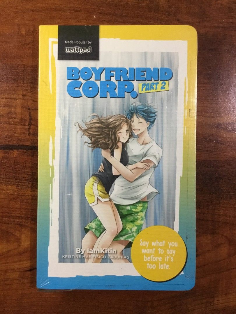 Wattpad Book: Boyfriend Corp. (Part 2) (Category: Storybooks) located in Valenzuela. Submitted by anniege (Listing ID 1252369610, Image 1). Description: Boyfriend Corp. (Part 2) Wattpad book by iamKitin Brand New Mode of Payment: GCash Shipping or delivery fees will be shouldered by the buyer. Feel free to send me a message for questions or inquiries 😊.