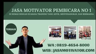 (0819-4654-8000) Pembicara Motivator Guru Siswa Kota Bogor  Terbaik