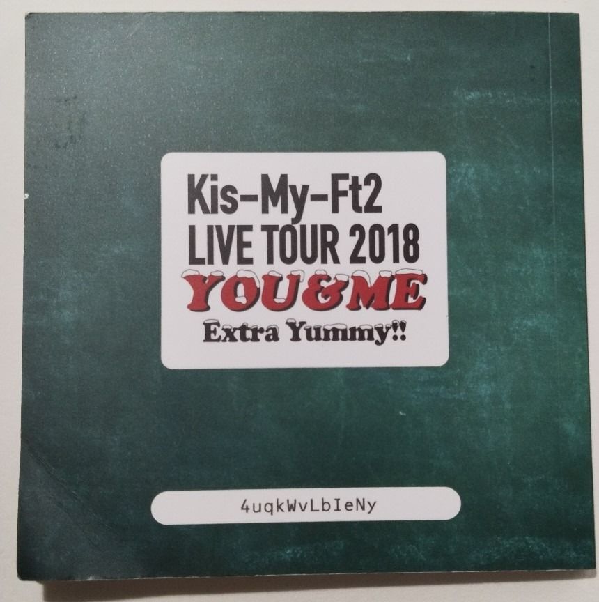 Kis-My-Ft2 Live Tour 2018 YOU&ME Extra Yummy 君を大好きだ