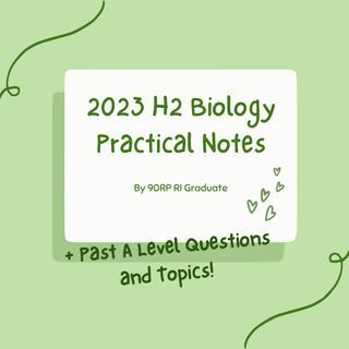 A Levels H2 Biology Practical Notes and Past A Level Exam Papers