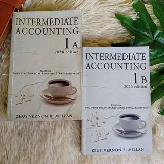 Intermediate Accounting 1A & 1B (2020) - Zeus Vernon B. Millan