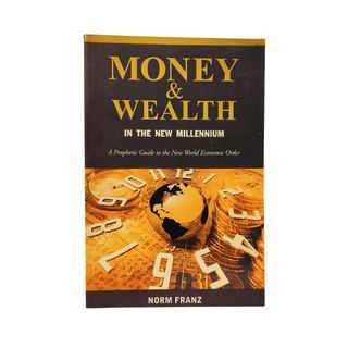<Economics/Religion>Money & Wealth in the New Millennium: A Prophetic Guide to the New World Economic Order(Norm Franz)