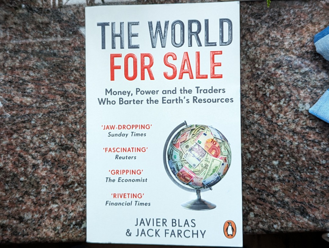  The World for Sale: Money, Power, and the Traders Who