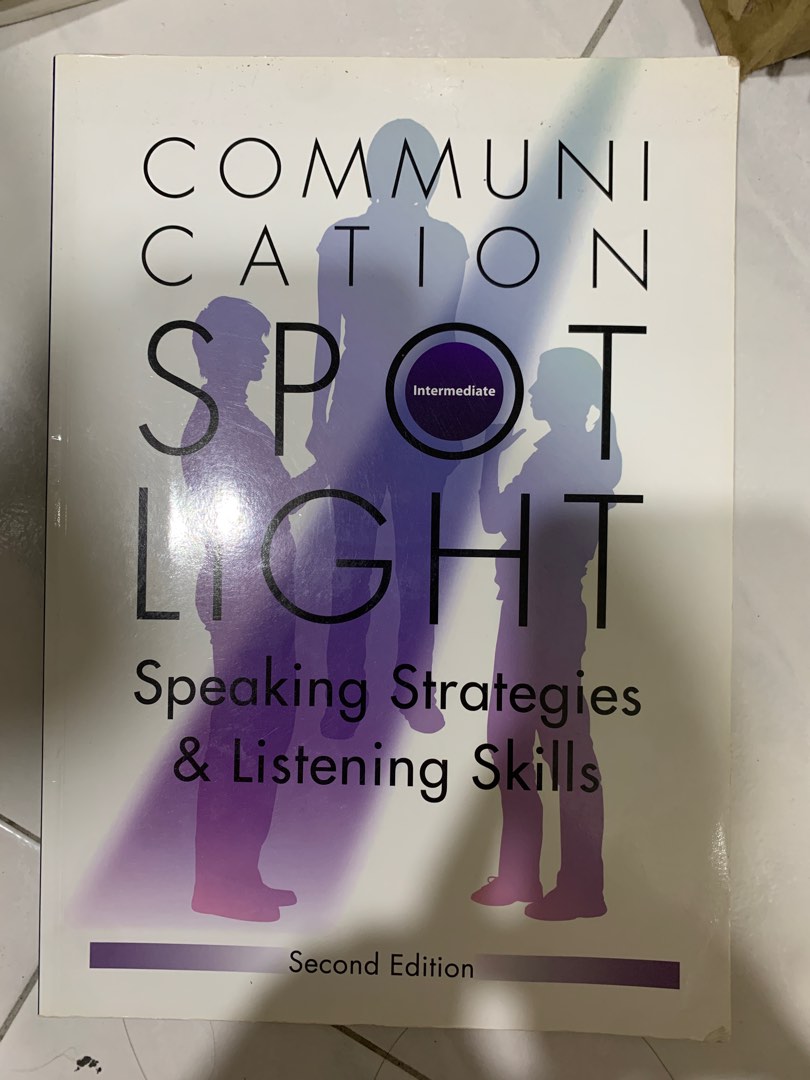 Communication Spotlight/speaking Strategies And Listening Skills, 書籍、休閒 ...