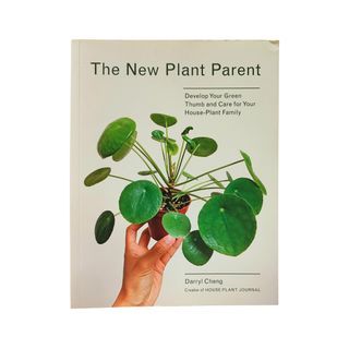 <Gardening>The New Plant Parent: Develop Your Green Thumb and Care for Your House-Plant Family(Darryl Cheng)