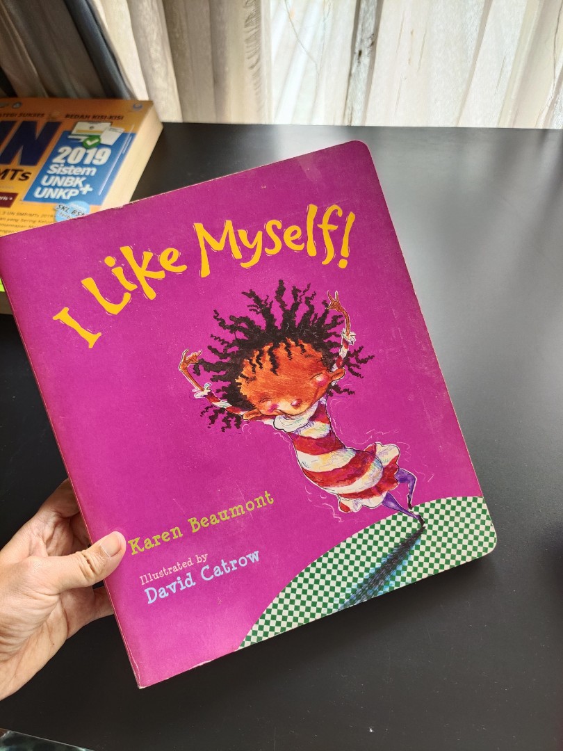 I Like Myself! by Karen Beaumont