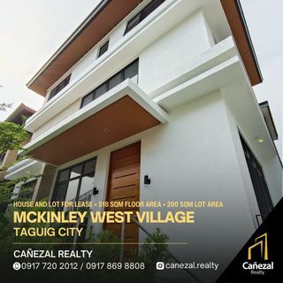 McKinley West Village Brand New House at 518 SQM Floor Area, 3 Storey 3 Bedroom with Car Garage For Lease