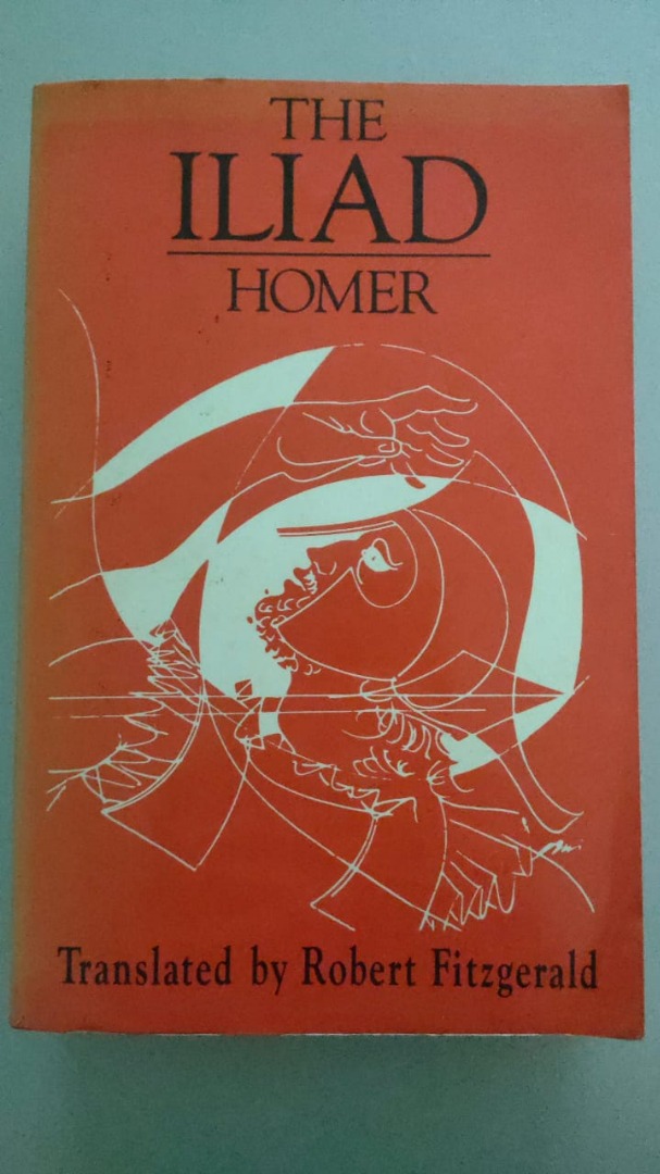 The Illiad: Homer (Translated by Robert Fitzgerald in English ...