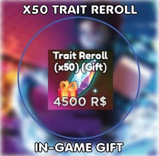 Anime Adventures  100x Trait Reroll (Gift)