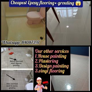 Cheapest Painting service with Best Epoxy and Grouting work,plastering ,vinyl, parquet flooring, experienced workers