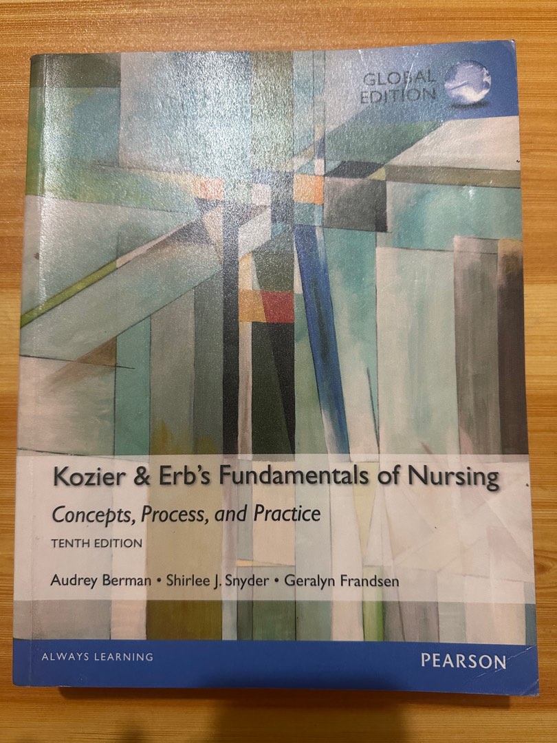 Kozier and Erb’s Fundamentals of Nursing 10th Edition (Global Edition ...