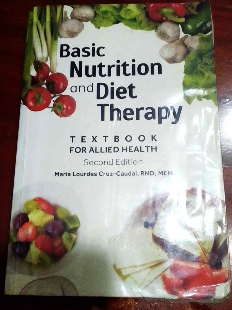 Basic Nutrition and Diet Therapy Textbook for Allied Health 2nd Edition