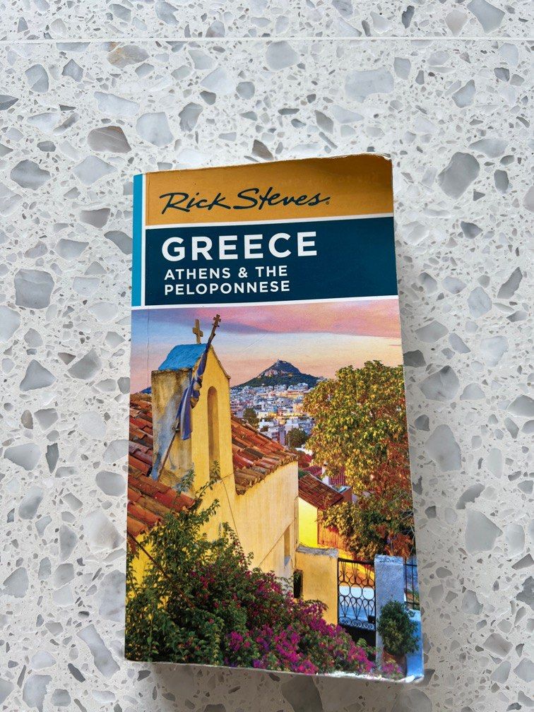 Rick Steves Greece Athens & The Peloponnese (7th edition, 2023