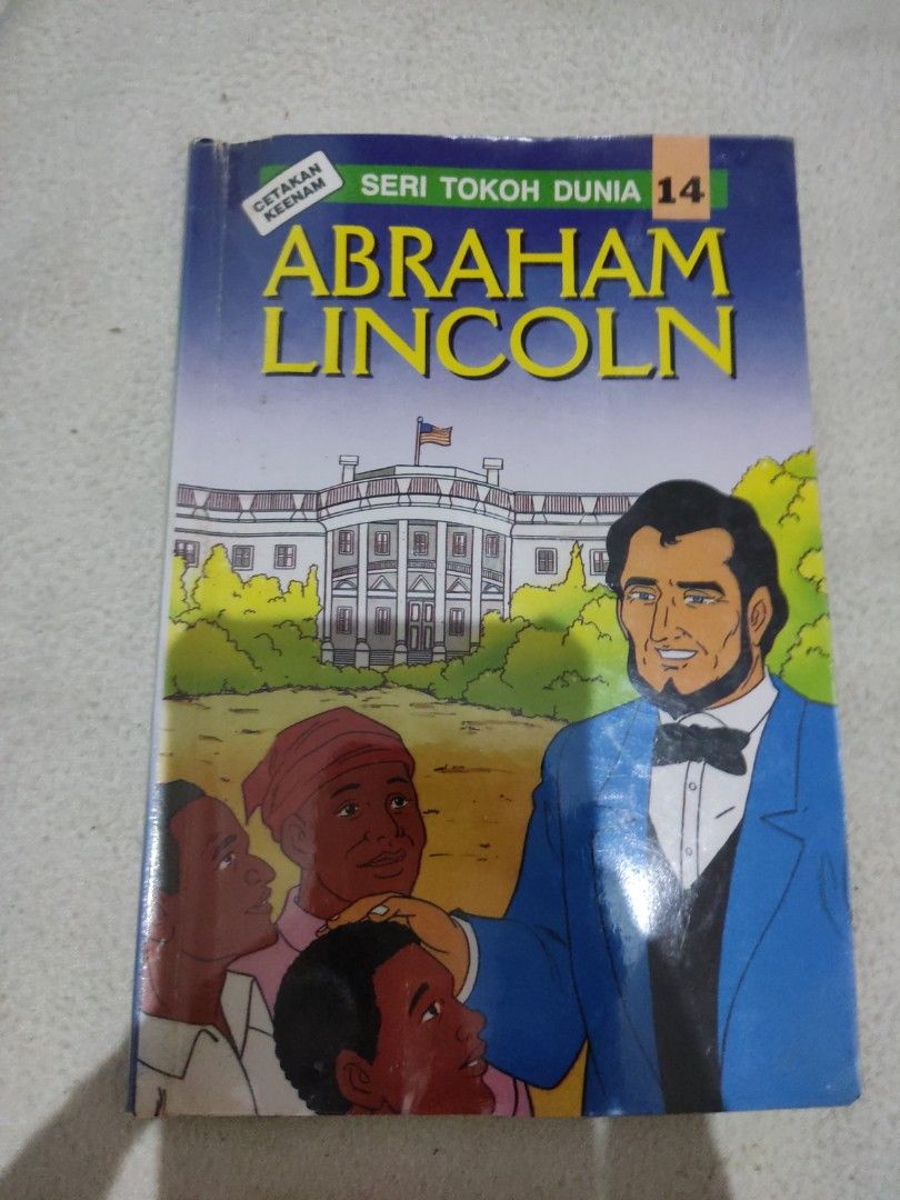 Seri Tokoh Dunia Abraham Lincoln Buku And Alat Tulis Buku Di Carousell