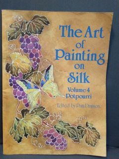 Art of Painting on Silk