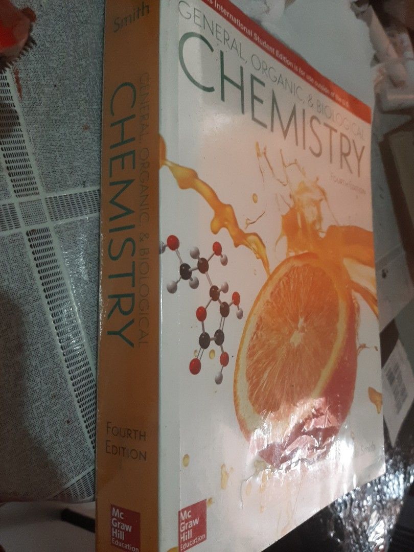 General, Organic, & Biological Chemistry by Janice Gorzynski Smith 4th
