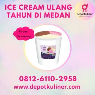 Ice Cream Ulang Tahun Di Medan TERMURAH, WA 0812-6110-2958