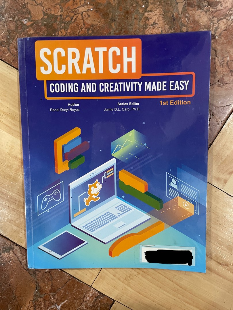 SCRATCH Coding and Creativity Made Easy Reyes 1st Edition, Hobbies