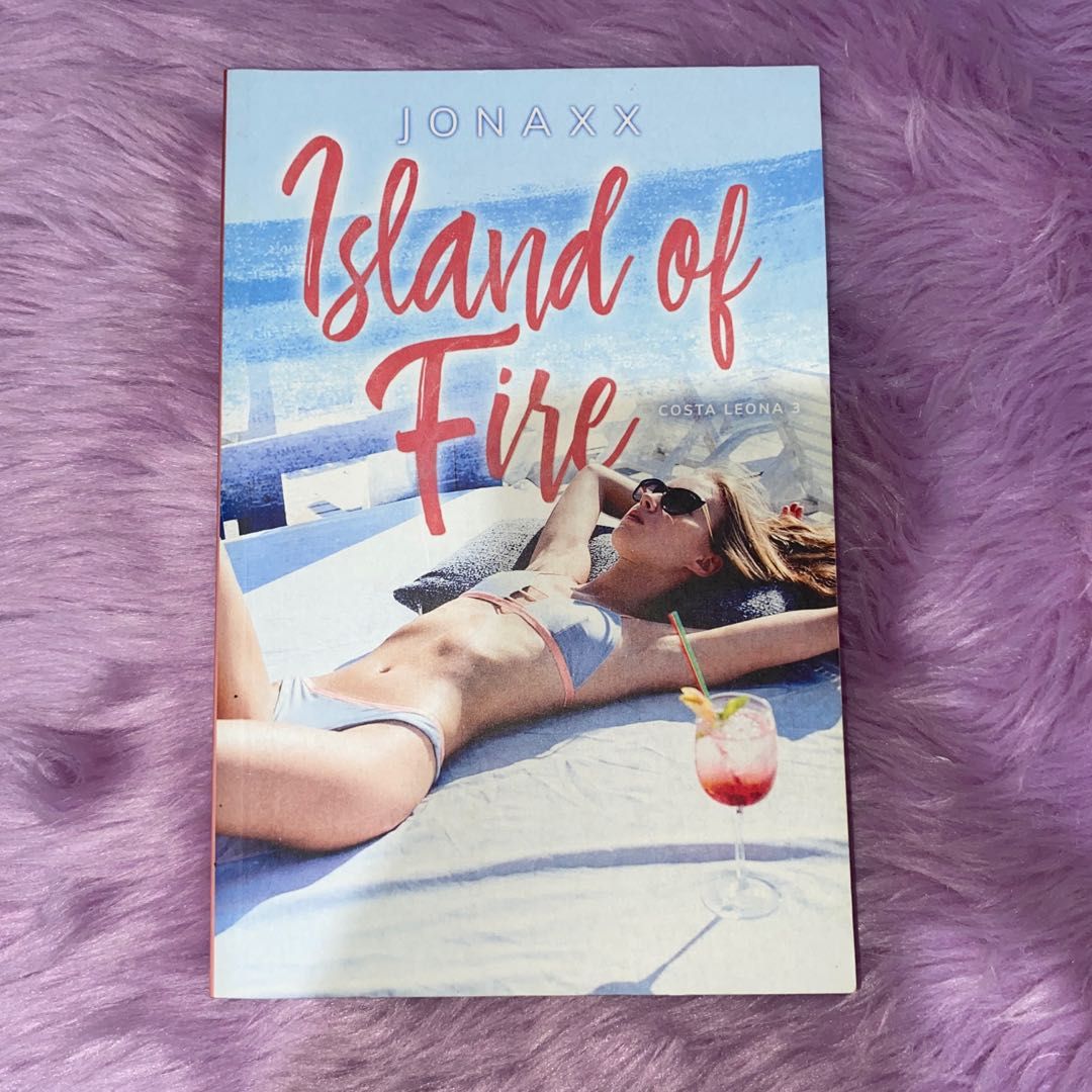 Island of Fire by Jonaxx (Category: Storybooks) located in Cavite. Submitted by issiodella (Listing ID 1256445556, Image 2). Description: — in good condition — authentic copy — has minor flaws (see pics) could also send a video — mop: gcash & shopee — mod: shopee (with additional 6% fee), gogo xpress, lalamove, and other same day couriers .