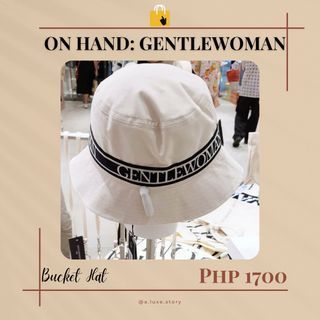 Brand New: Gentlewoman Bucket Hat