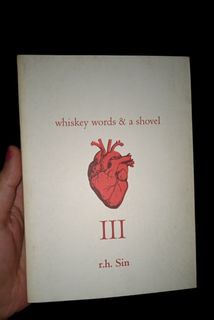 Whiskey word & a shovel III By r.h. Sin original