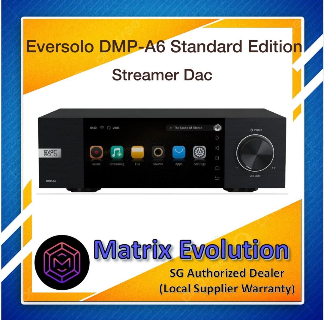 Eversolo DMP-A6 DAC/Amp and Network Streamer