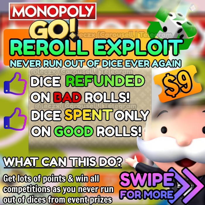 UNLIMITED DICE MONOPOLY GO (REROLL EXPLOIT) VERSION 1.11.15 ORIGINAL