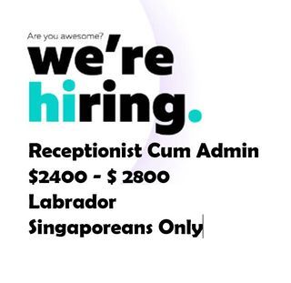 Job Receptionist Cum Admin ( 5 days 9AM to 6PM )