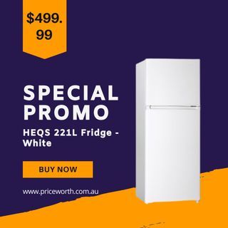 SALE!!!SALE!!!SALE!!!😍👏🔥HEQS 221L FRIDGE - WHITE (HEQS 222W)!!SALE