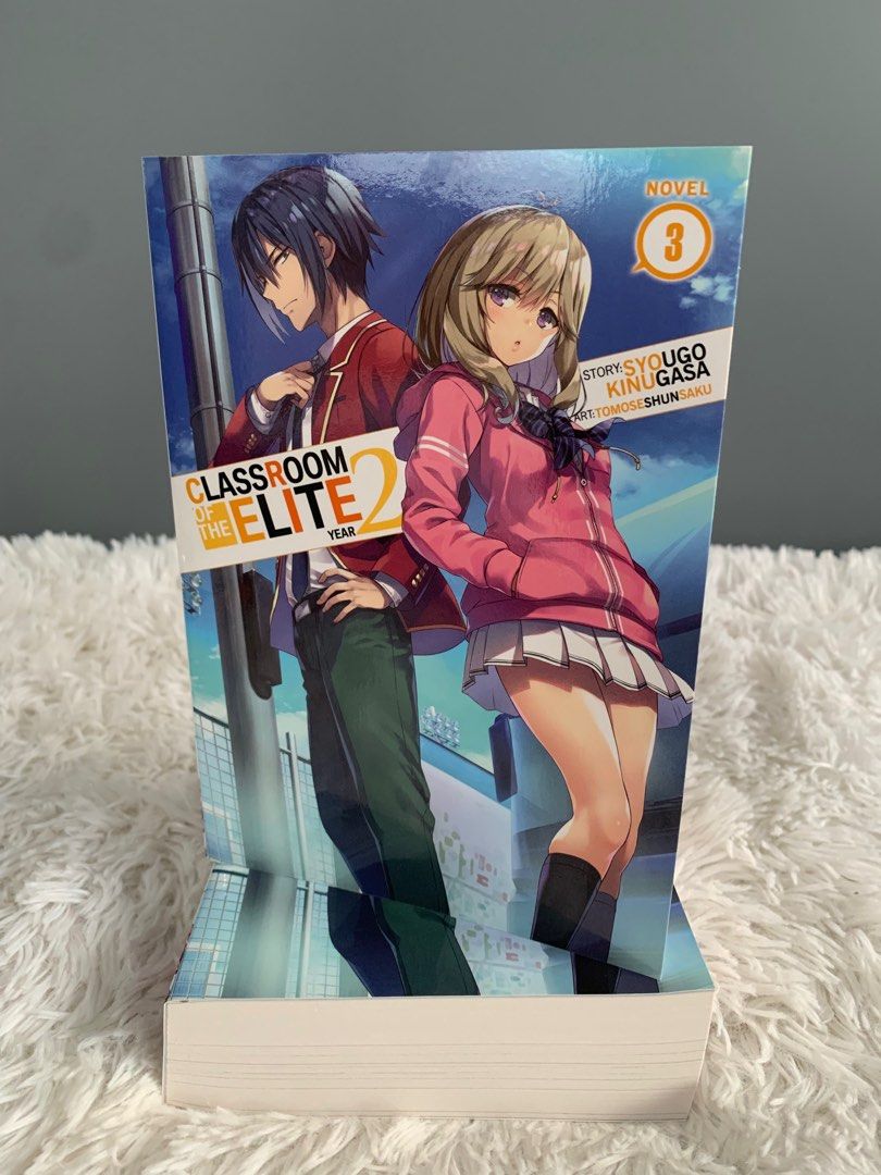 Classroom of the Elite: Year 2 (Light Novel) Vol. 3 by Syougo