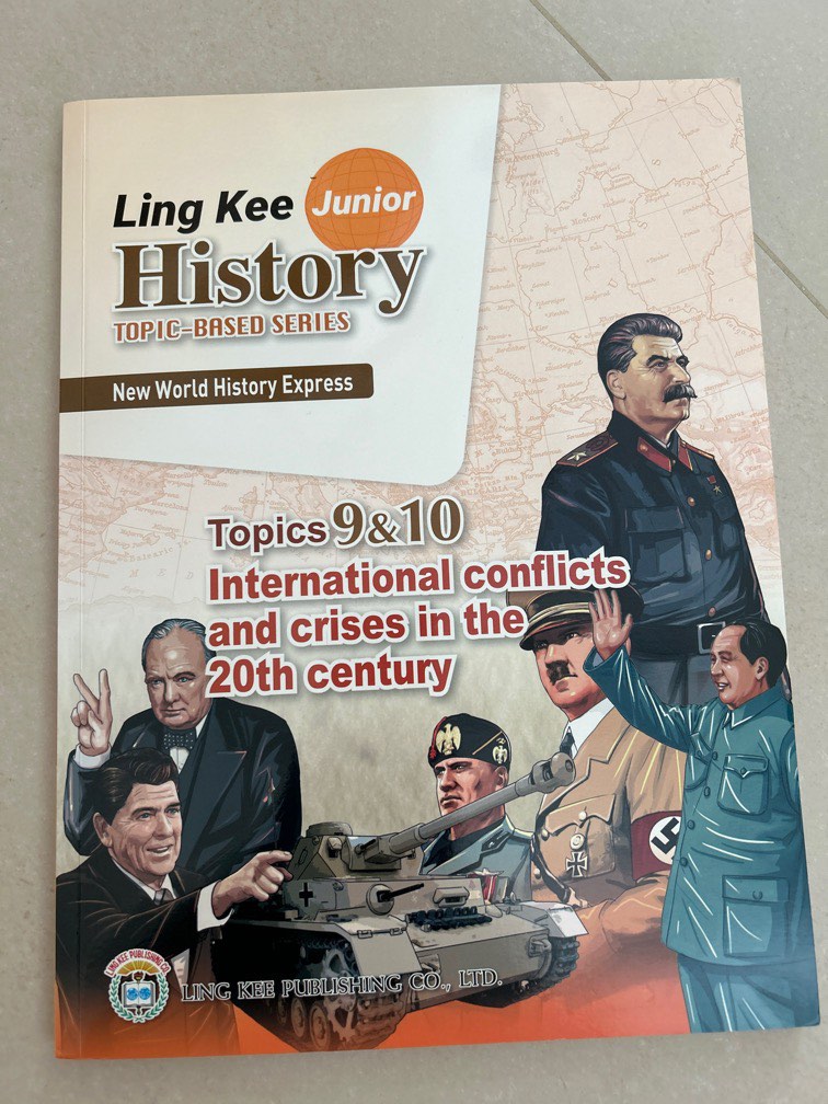 Ling Kee Junior History lbternational conflicts and crises in the 20th