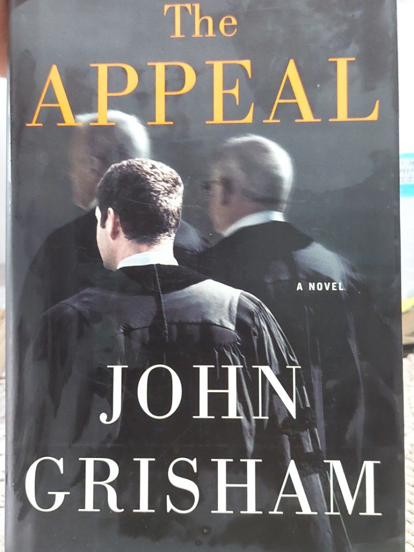 The Appeal by John Grisham (Category: Storybooks) located in Antipolo. Submitted by librairie. (Listing ID 1252605172, Image 1). Description: The Appeal by John Grisham - hard bound.