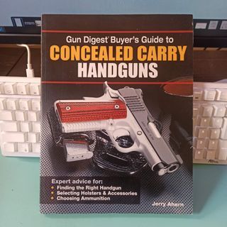 Gun Digest Buyer's Guide to Concealed Carry Handguns