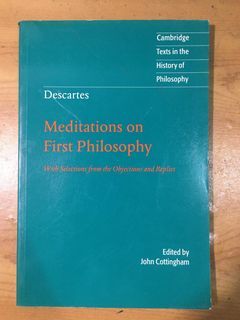 MEDITATIONS ON FIRST PHILOSOPHY BY RENE DESCARTES