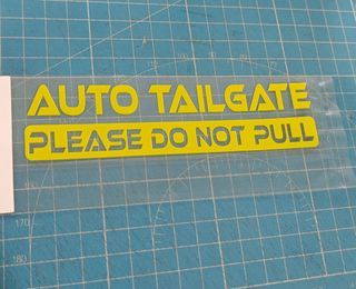 Auto TailGate Sticker * tail gate, tail boot, auto boot door, do not pull*