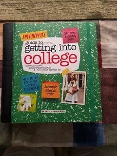 seventeen's guide to getting into college