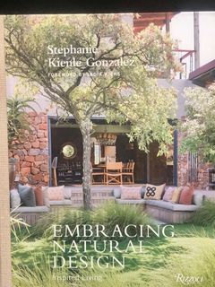 Embracing Natural Design by Stephanie Kienle Gonzales