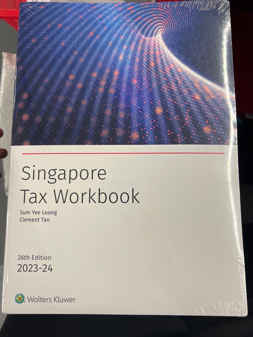 Singapore Tax Workbook 20232024 26 Edition, Hobbies & Toys, Books