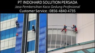 0856-4840-4735 Tarif Harga Jasa Cat Pembersihan Kaca Silo Pabrik Gedung Tinggi Boyolali Subang Bandung Jakarta Barat Pontianak Tarakan