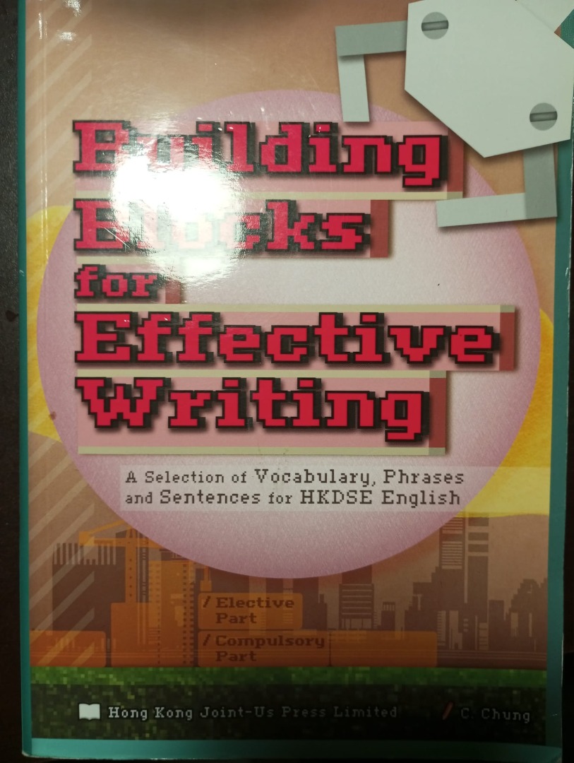 Building Blocks for Effective Writing A Selection of Vocabulary